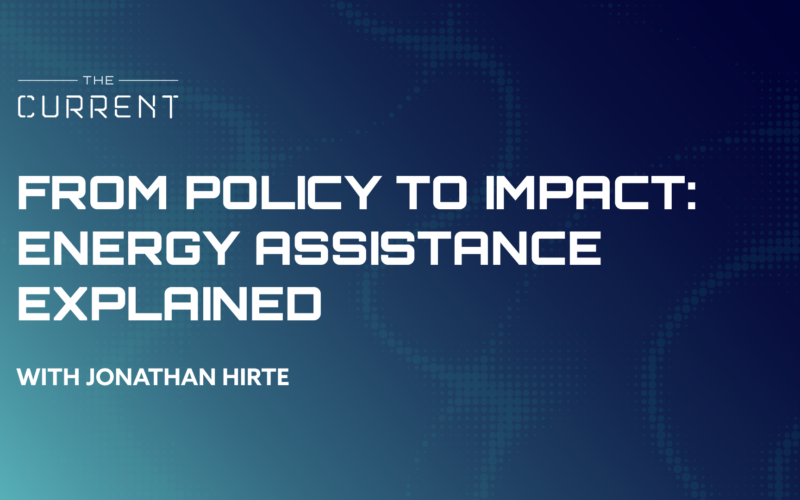 From Policy to Impact: Energy Assistance Explained